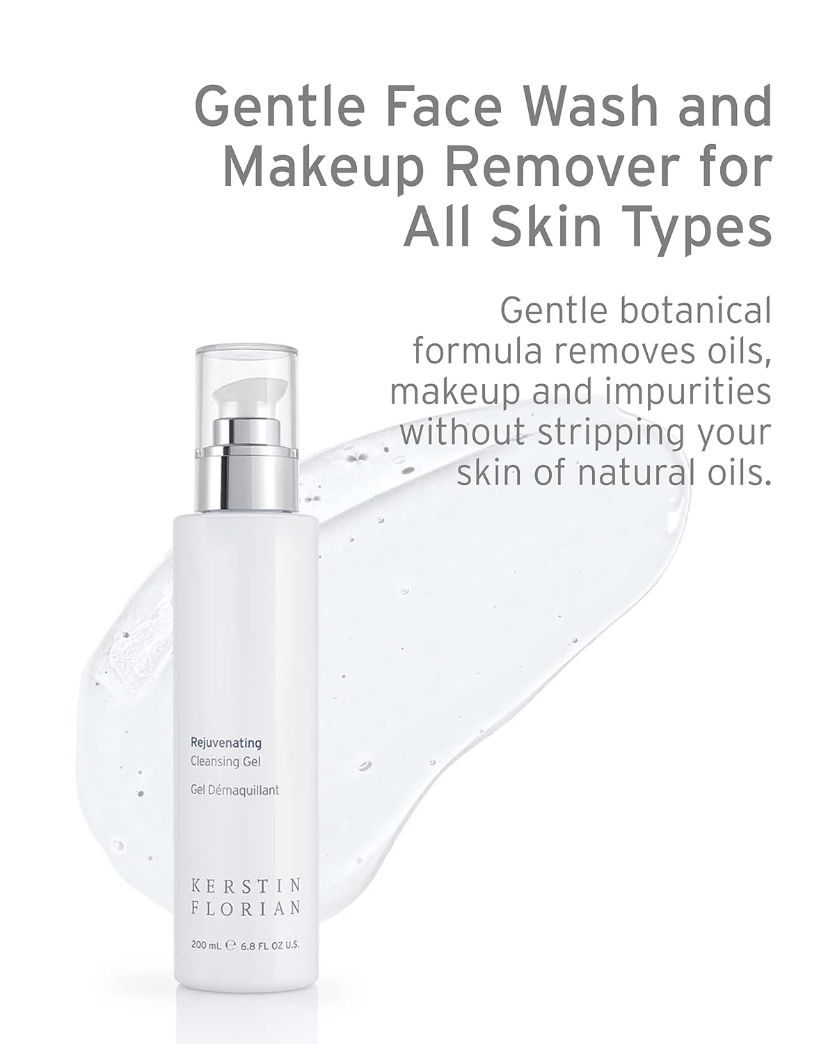 Kerstin Florian Rejuvenating Cleansing Gel | Gentle Face Wash and Makeup Remover for All Skin Types (6.8 fl oz)